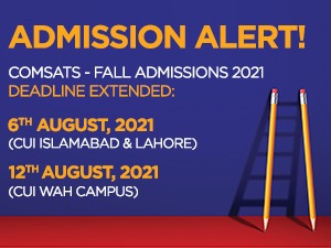 COMSATS - FALL Admissions 2021 Deadline Extended :