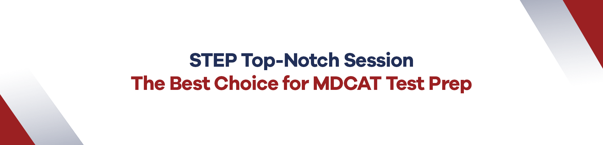 STEP Top-Notch the best choice for MDCAT