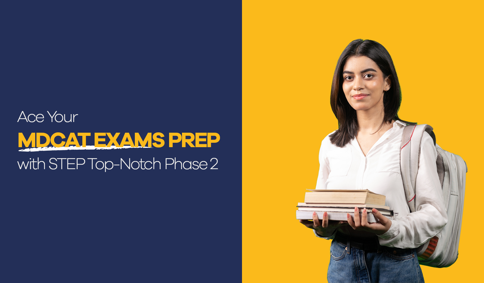 Ace Your MDCAT Exams Prep with STEP Top-Notch Phase 2 