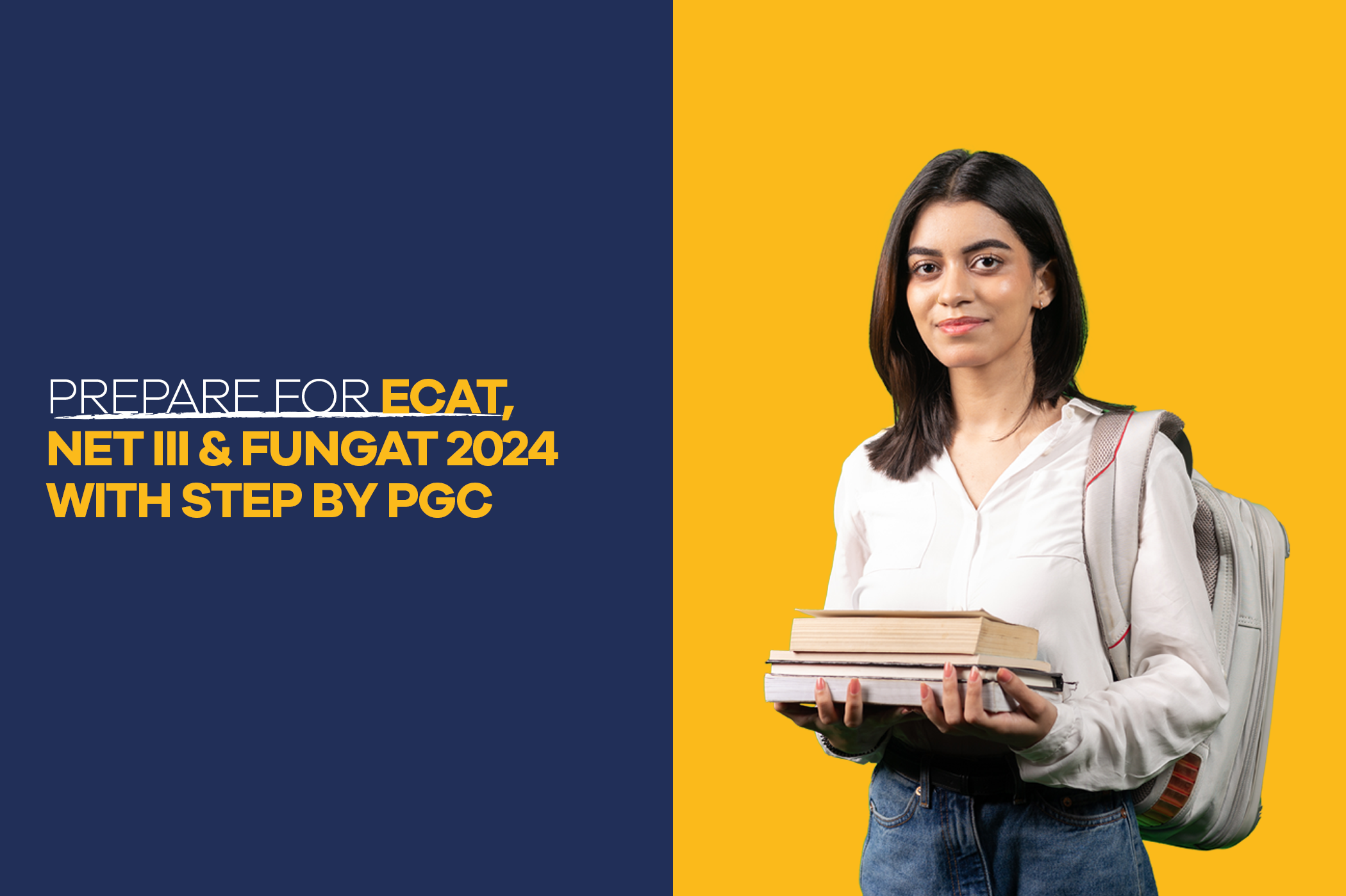 Prepare for ECAT, NET III & FUNGAT 2024 with STEP by PGC STEP by PGC