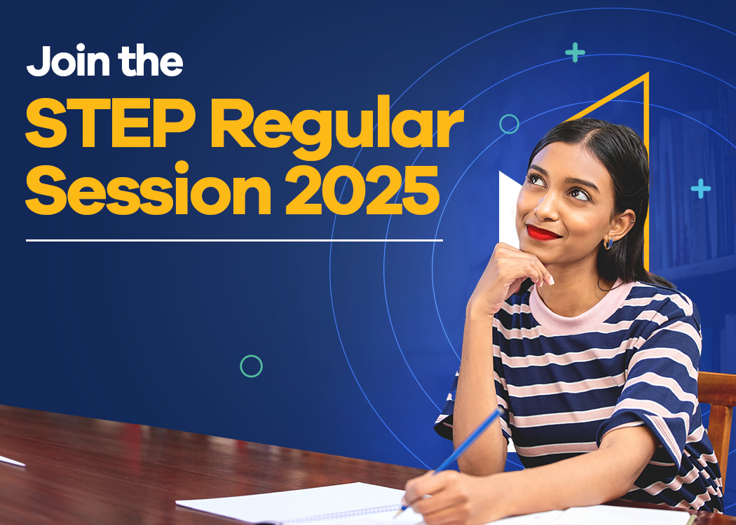 Join the STEP Regular Session 2025 for exponential academic growth