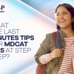 Explore Last Minutes Tips for MDCAT 2025 at STEP PREP