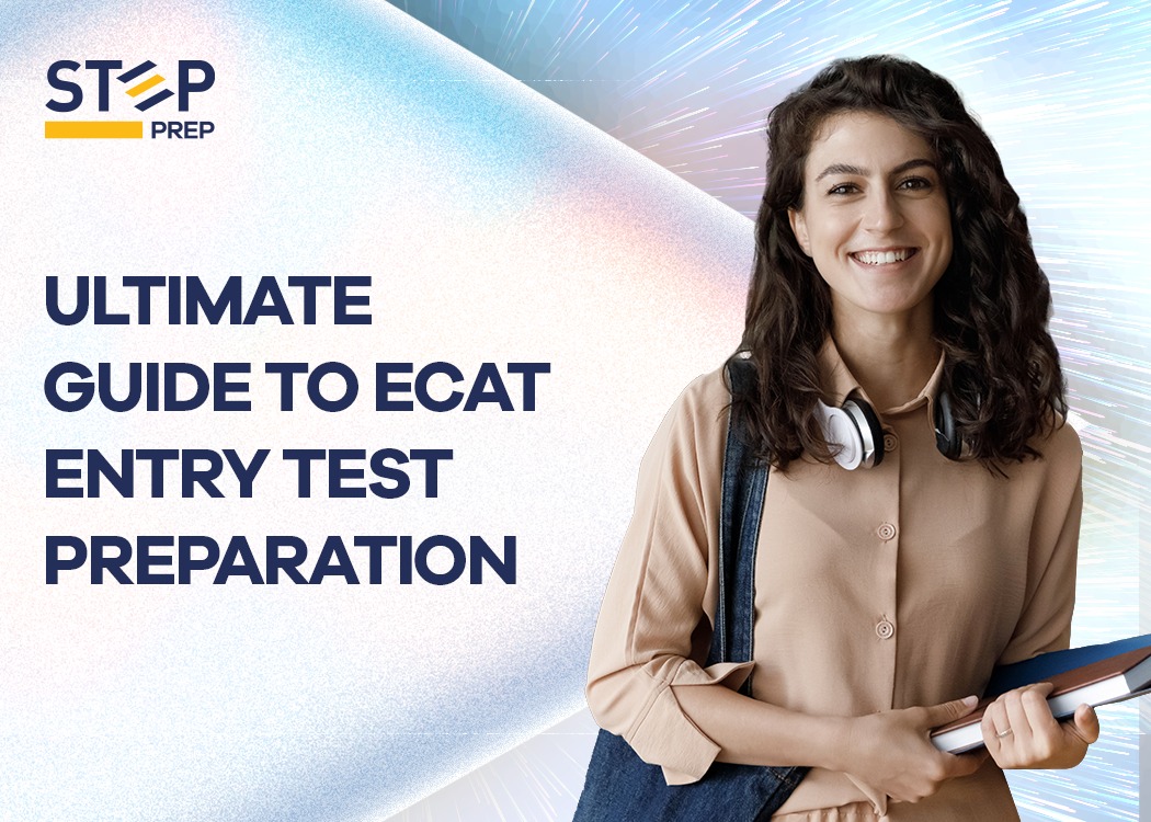 Explore ECAT Entry Test Preparation at STEP Academy