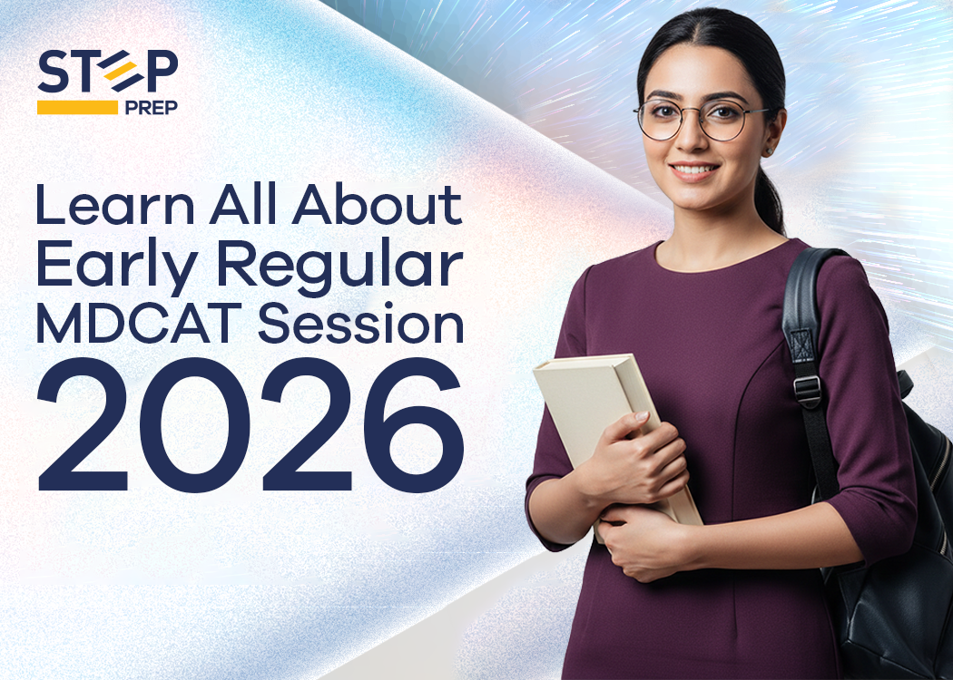 Explore Early Regular MDCAT Session 2026 at STEP PREP