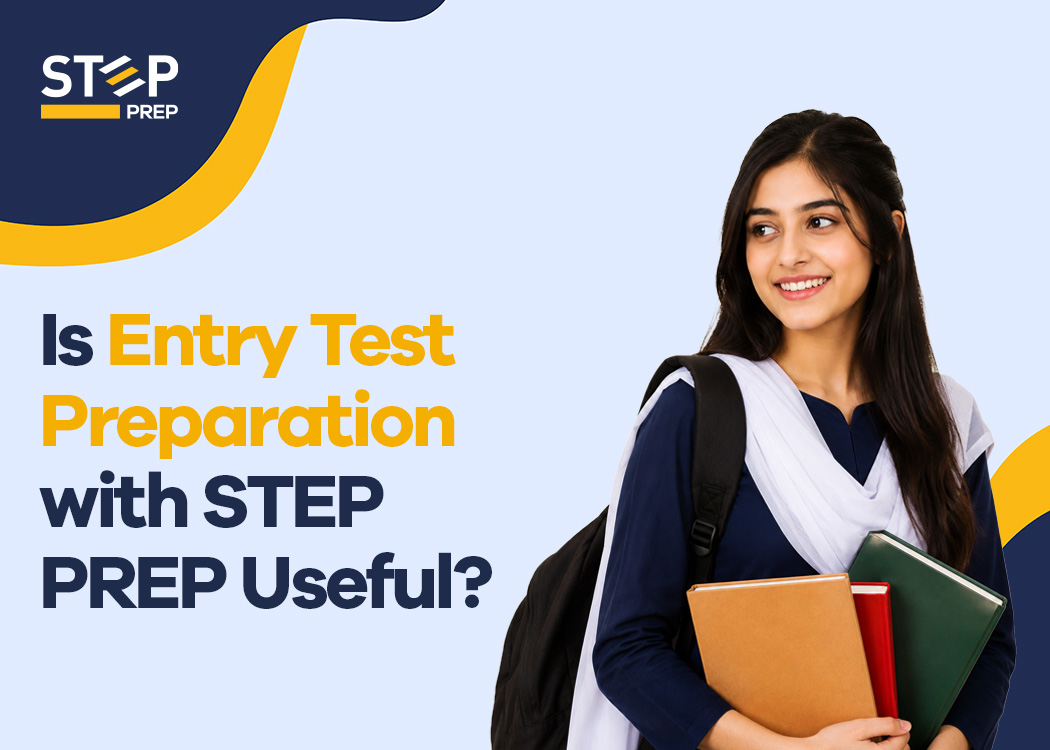 Is Entry Test Preparation with STEP PREP Useful? 