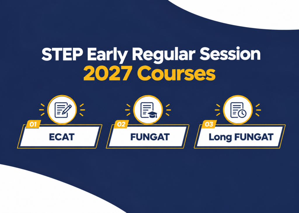 Join STEP Early Regular Session 2027 for ECAT Preparation
