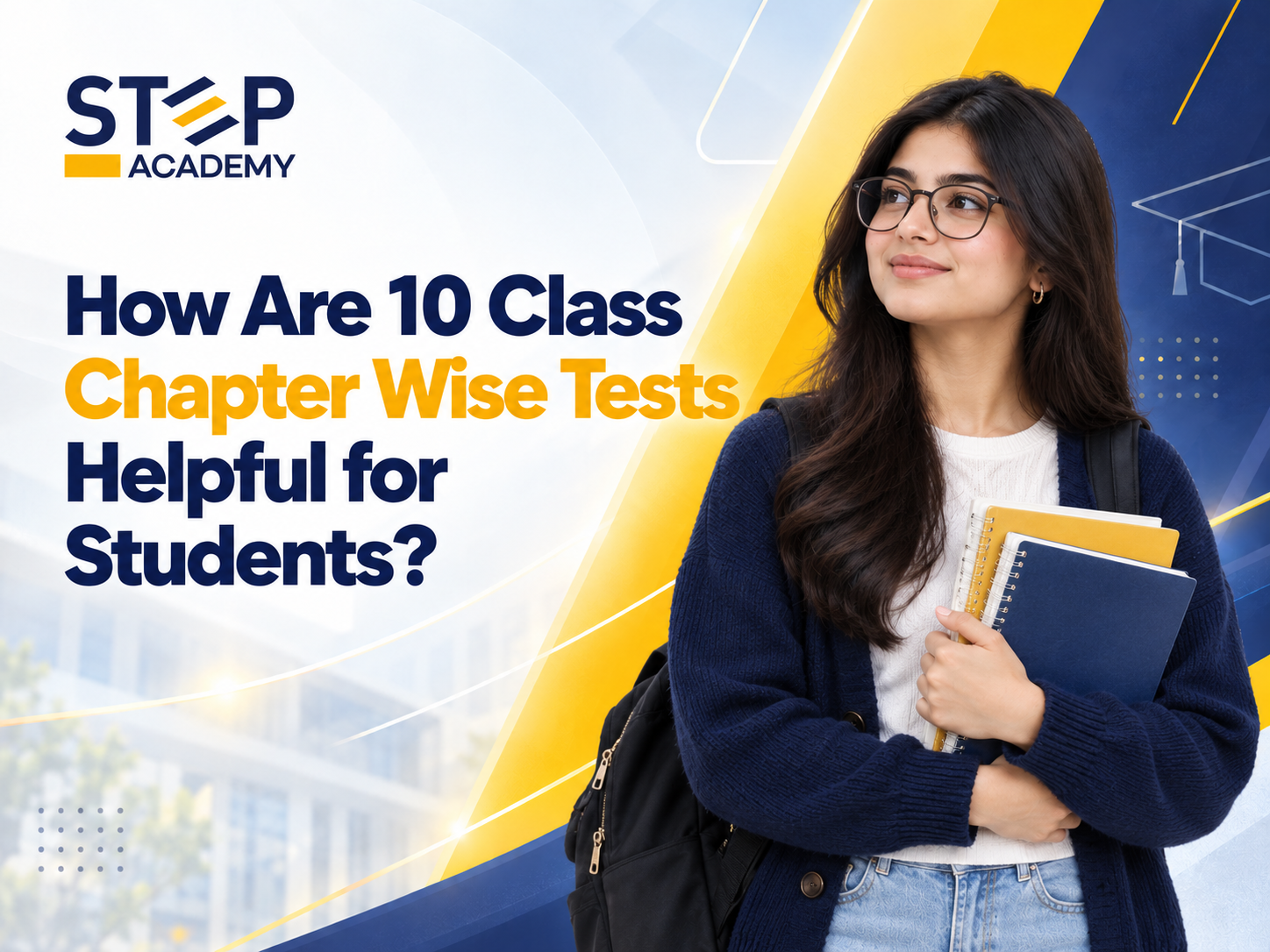 How Are 10 Class Chapter Wise Tests Helpful for Students?